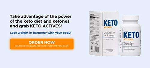 KETO ACTIVES Premium – The best 100% natural ingredients, enormous fat burning, removal of body fat on waist, hips and legs, 60 capsules